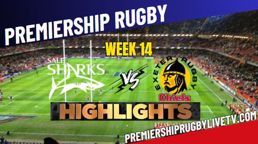 Sale Sharks Vs Exeter Chiefs Rugby HIGHLIGHTS 31Mar2024