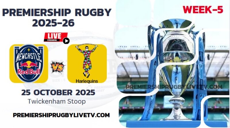 (Watch) Harlequins Vs Newcastle Red Bulls Rd 5 Live Stream 2025: Premiership Rugby