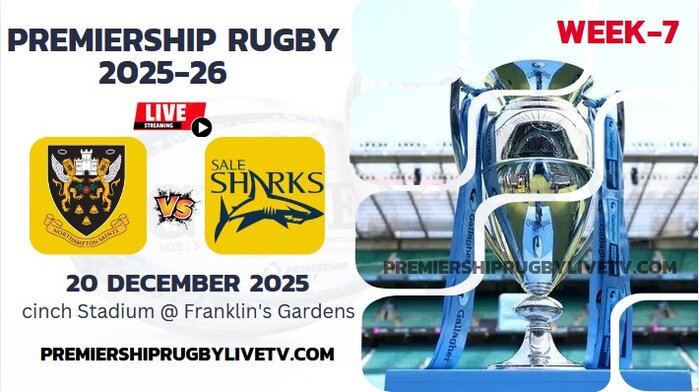 (Watch) Sale Sharks Vs Northampton Saints Rd 7 Live Stream 2025: Premiership Rugby