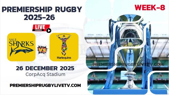 (Watch) Harlequins Vs Sale Sharks Rd 8 Live Stream 2025: Premiership Rugby
