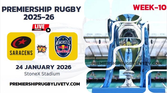 (Watch) Saracens Vs Newcastle Red Bulls Rd 10 Live Stream 2026: Premiership Rugby