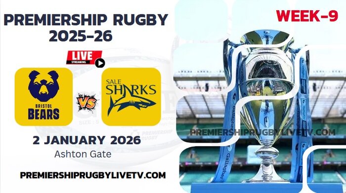 (Watch) Sale Sharks Vs Bristol Bears Rd 9 Live Stream 2026: Premiership Rugby